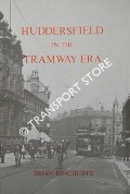 Huddersfield in the Tramway Era by HINCHLIFFE, Brian